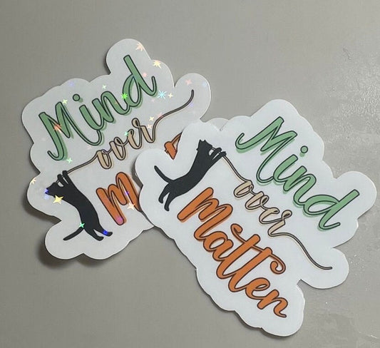 Mind over matter | Stickers