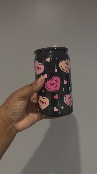 Love you not plastic can tumbler