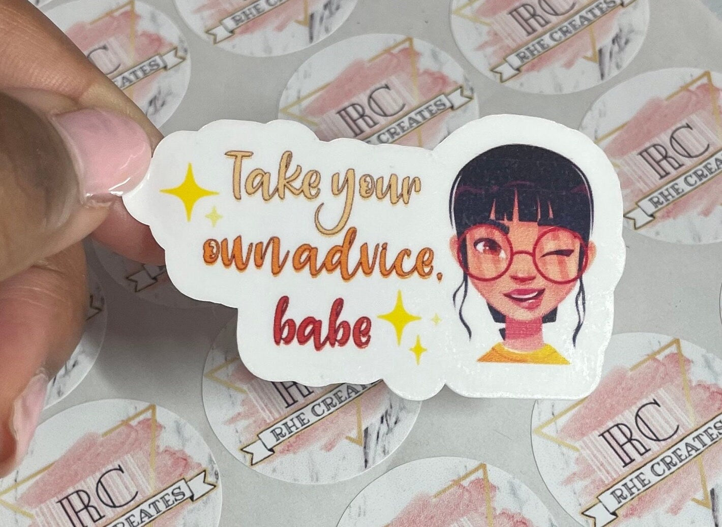 Take your own advice babe | Stickers