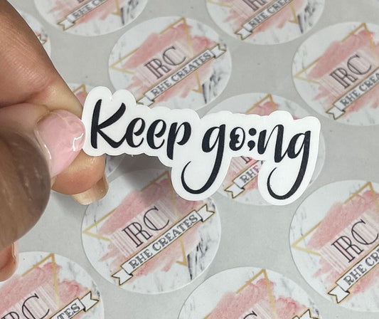 Keep going | Stickers